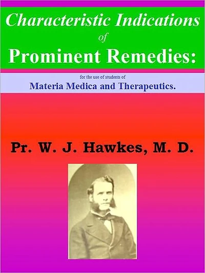 Characteristic Indications of PROMINENT REMEDIES