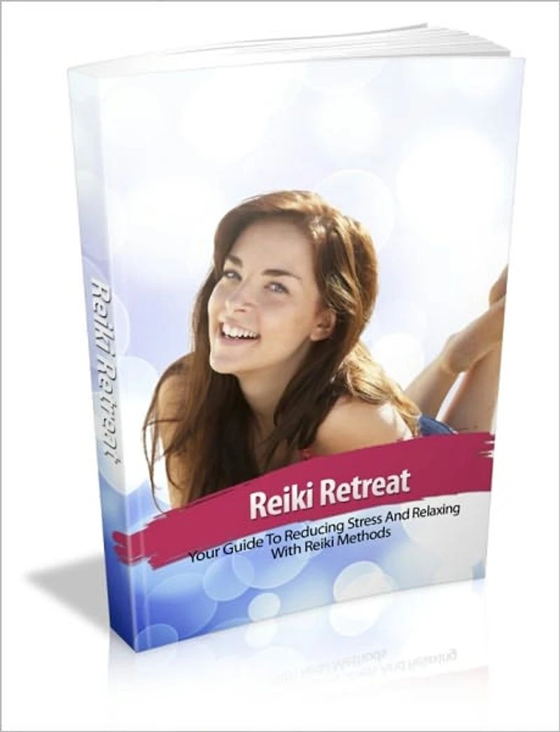 Reiki Retreat - Your Guide To Reducing Stress And Relaxing With Reiki Methods