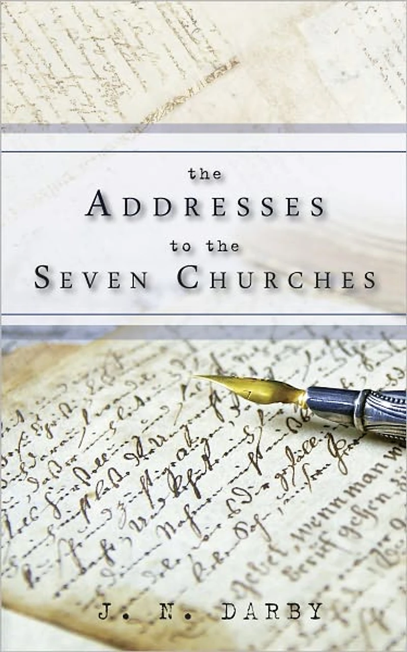 The Addresses to the Seven Churches