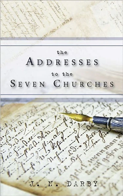 The Addresses to the Seven Churches