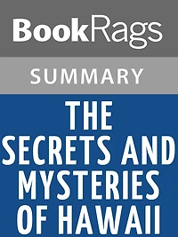 The Secrets and Mysteries of Hawaii by Pila l Summary & Study Guide