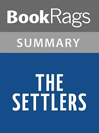 The Settlers by Vilhelm Moberg l Summary & Study Guide