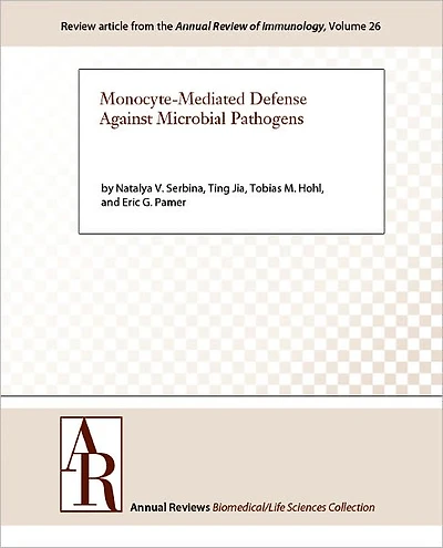 Monocyte-Mediated Defense Against Microbial Pathogens