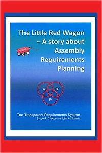 The Little Red Wagon: A Story About Assembly Requirements Planning