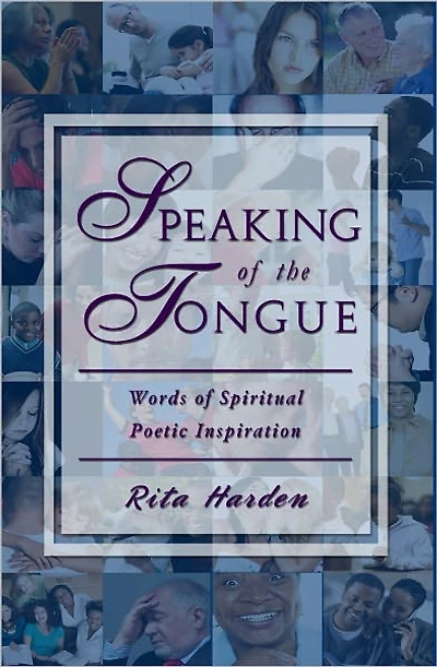 Speaking of the Tongue: Words of Spiritual Poetic Inspiration