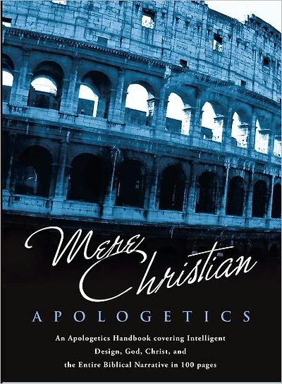 "Mere Christian Apologetics