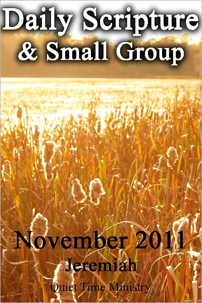Daily Scripture & Small Group-November Jeremiah