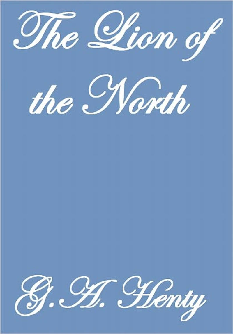 THE LION OF THE NORTH
