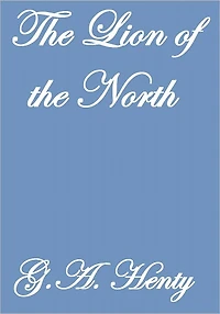 THE LION OF THE NORTH