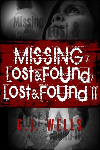 Missing / Lost & Found / Lost & Found II