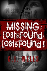 Missing / Lost & Found / Lost & Found II