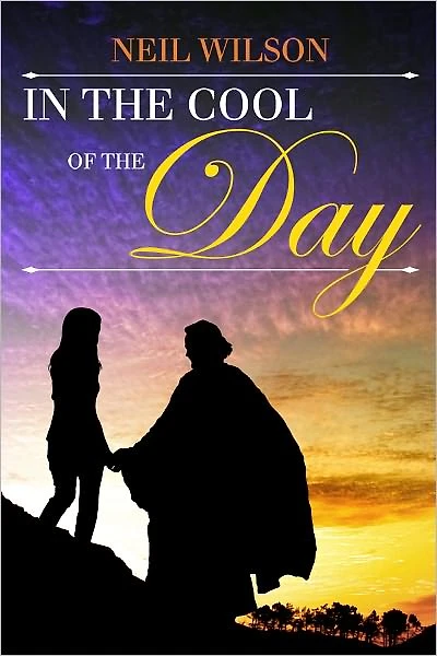 In the Cool of the Day