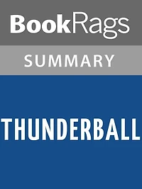 Thunderball by Ian Fleming l Summary & Study Guide