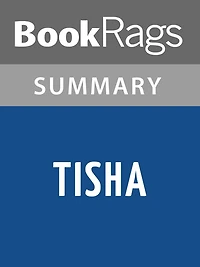 Tisha by Bobby Specht l Summary & Study Guide