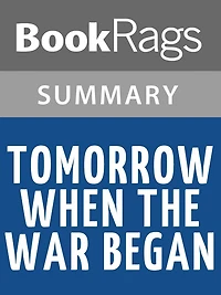 Tomorrow When the War Began by John Marsden l Summary & Study Guide