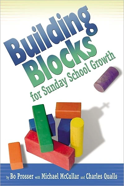 Building Blocks for Sunday School Growth
