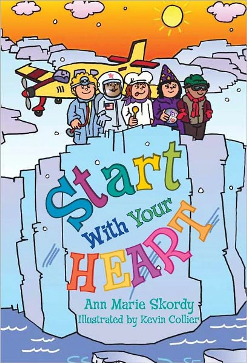 Start With Your Heart