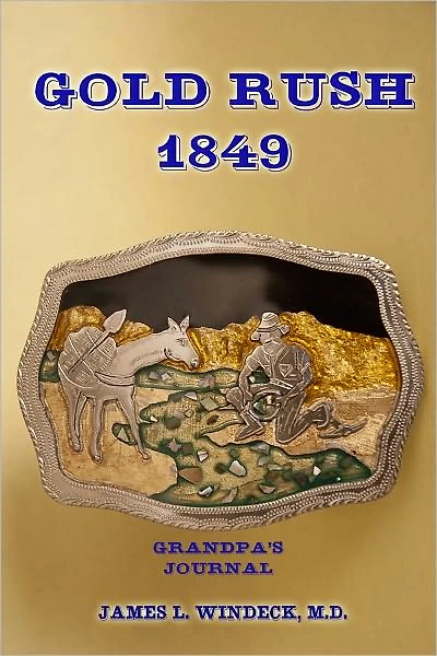 GOLD RUSH 1849