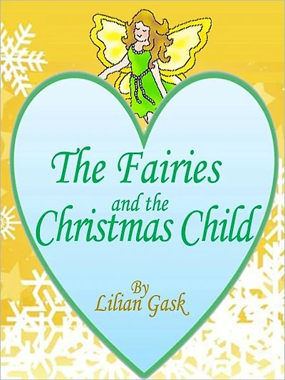 The Fairies and the Christmas Child: Twelve Fairy Tales for Children (Illustrated)