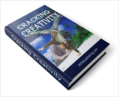 Create What You Want in Your Life and Perk up Your Spirits - Cracking Creativity