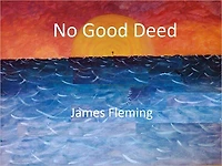 No Good Deed