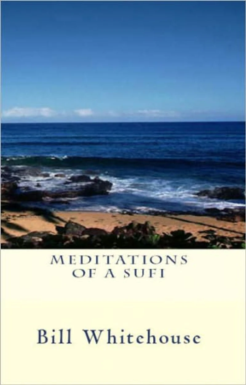 Meditations of a Sufi