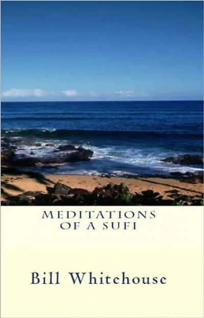 Meditations of a Sufi