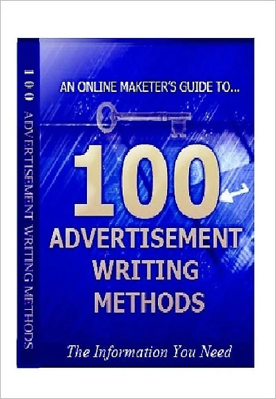 100 Advertisement Writing Methods - An Online marketing Guide