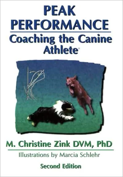 Peak Performance - Coaching the Canine Athlete