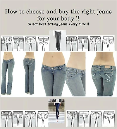 Blue Jeans - How to choose and buy the right jeans for Women's Wear Daily and Select best fitting jeans every time!!