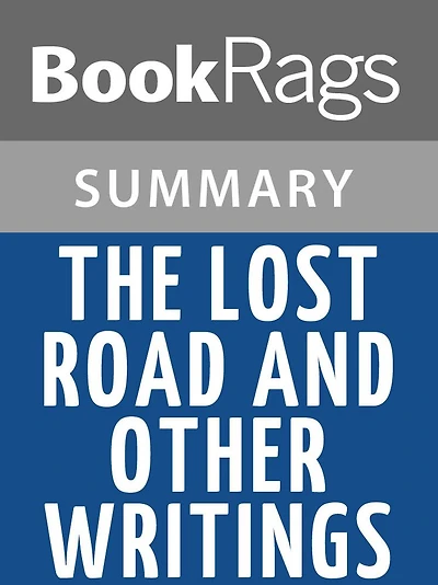 The Lost Road and Other Writings by J. R. R. Tolkien l Summary & Study Guide