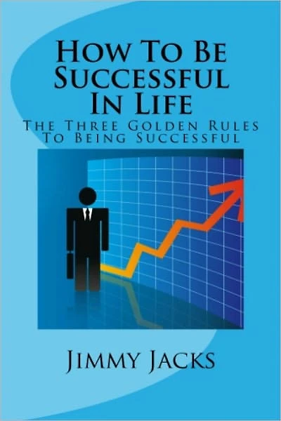 How To Be Successful In Life