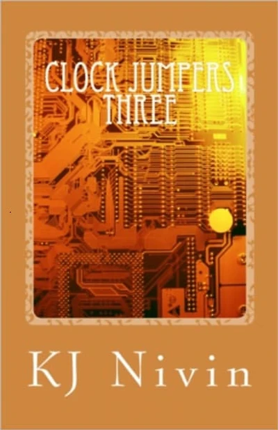 Clock Jumpers Three-The J. Lynn Connection