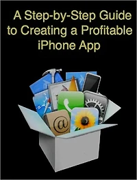 A Step-by-Step Guide to Creating a Profitable iPhone App