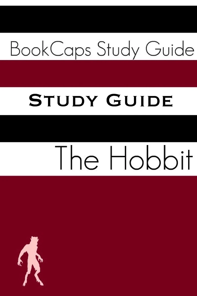 Study Guide - The Hobbit (A BookCaps Study Guide)