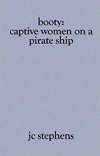 Booty: Captive Women on a Pirate Ship