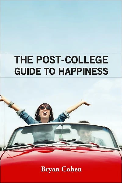 The Post-College Guide to Happiness