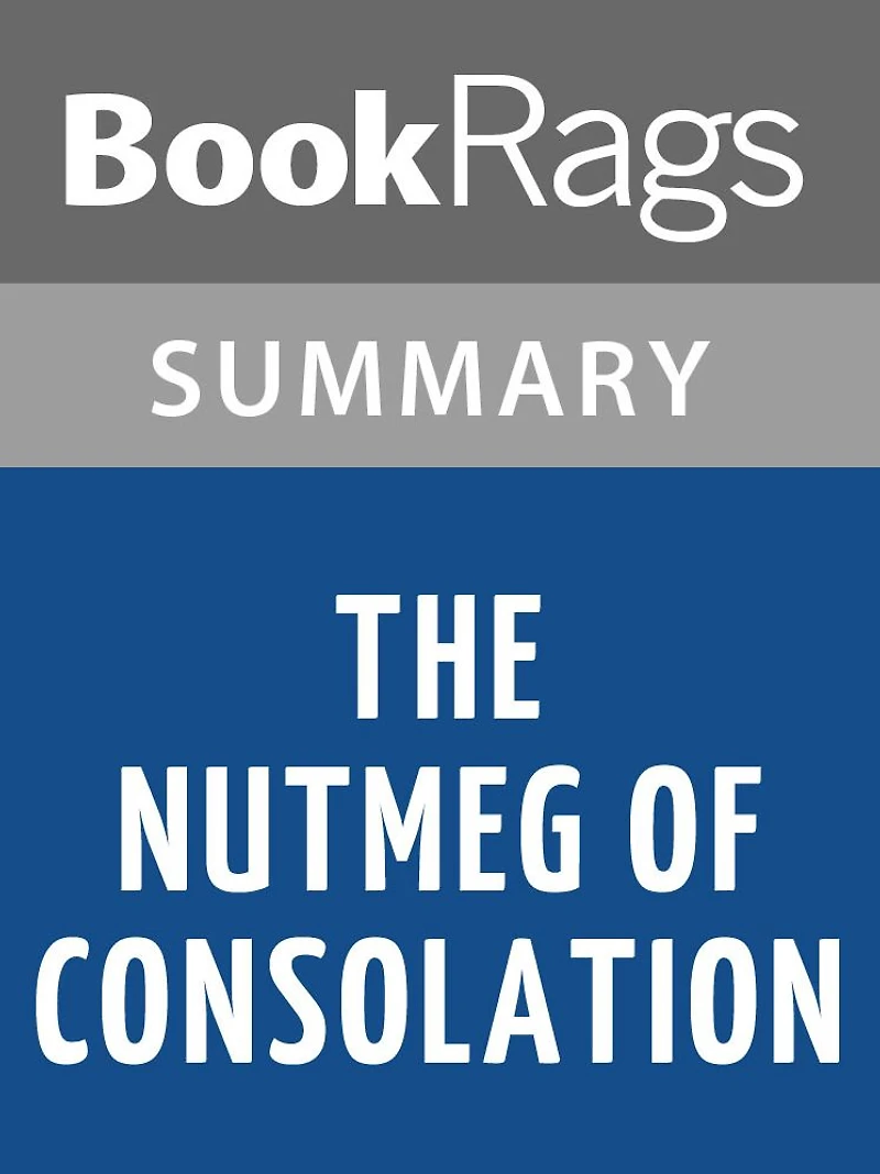 The Nutmeg of Consolation by Patrick O'Brian l Summary & Study Guide