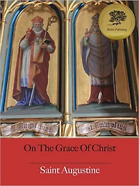On The Grace Of Christ - Enhanced (Illustrated)