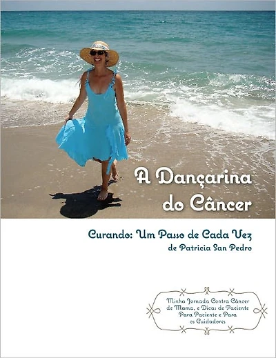 A dancarina do Cancer - Curando: Um passo de cada vez