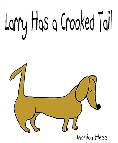 LARRY HAS A CROOKED TAIL
