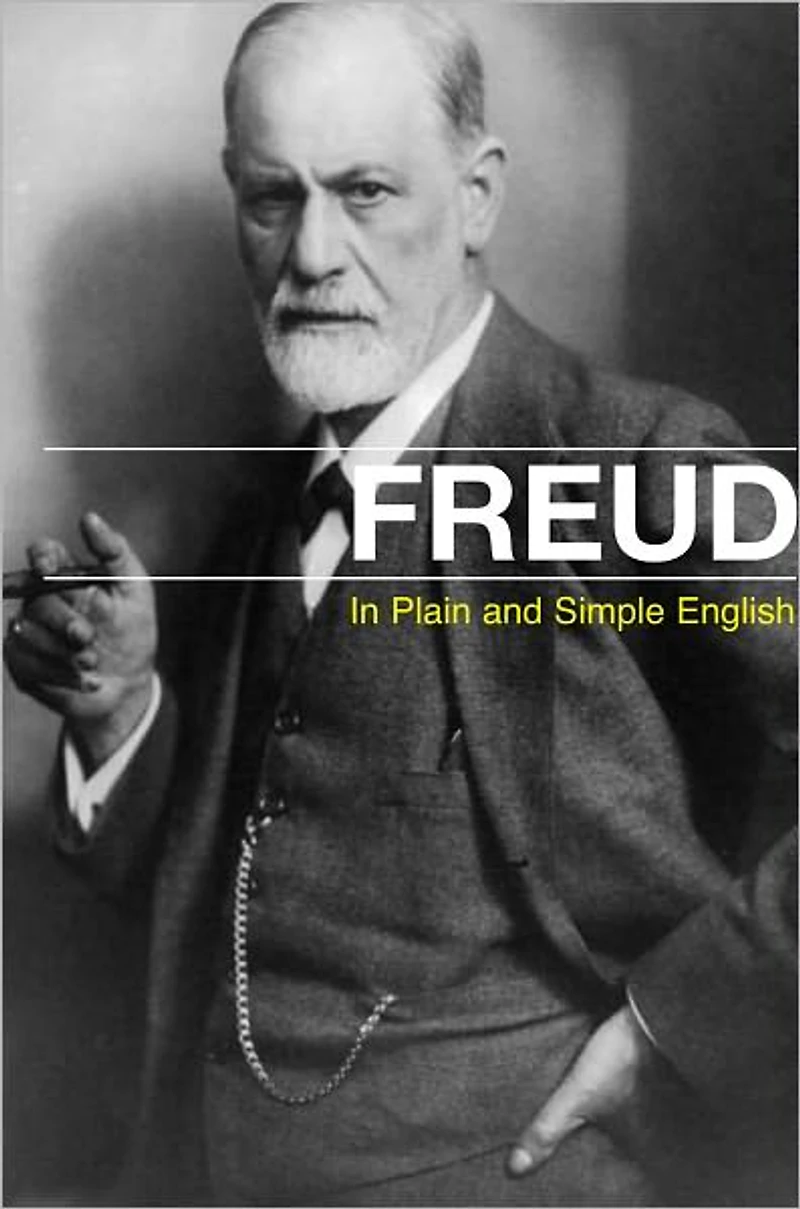 Sigmund Freud Plain and Simple English