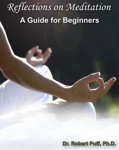 Reflections on Meditation: A Guide for Beginners