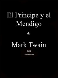 el Principe y Mendigo (Abridged)