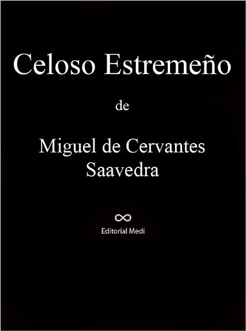 Celoso Estremeño