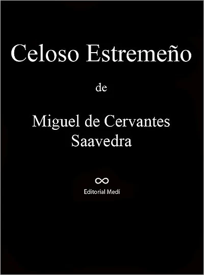 Celoso Estremeño