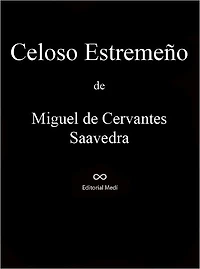 Celoso Estremeño