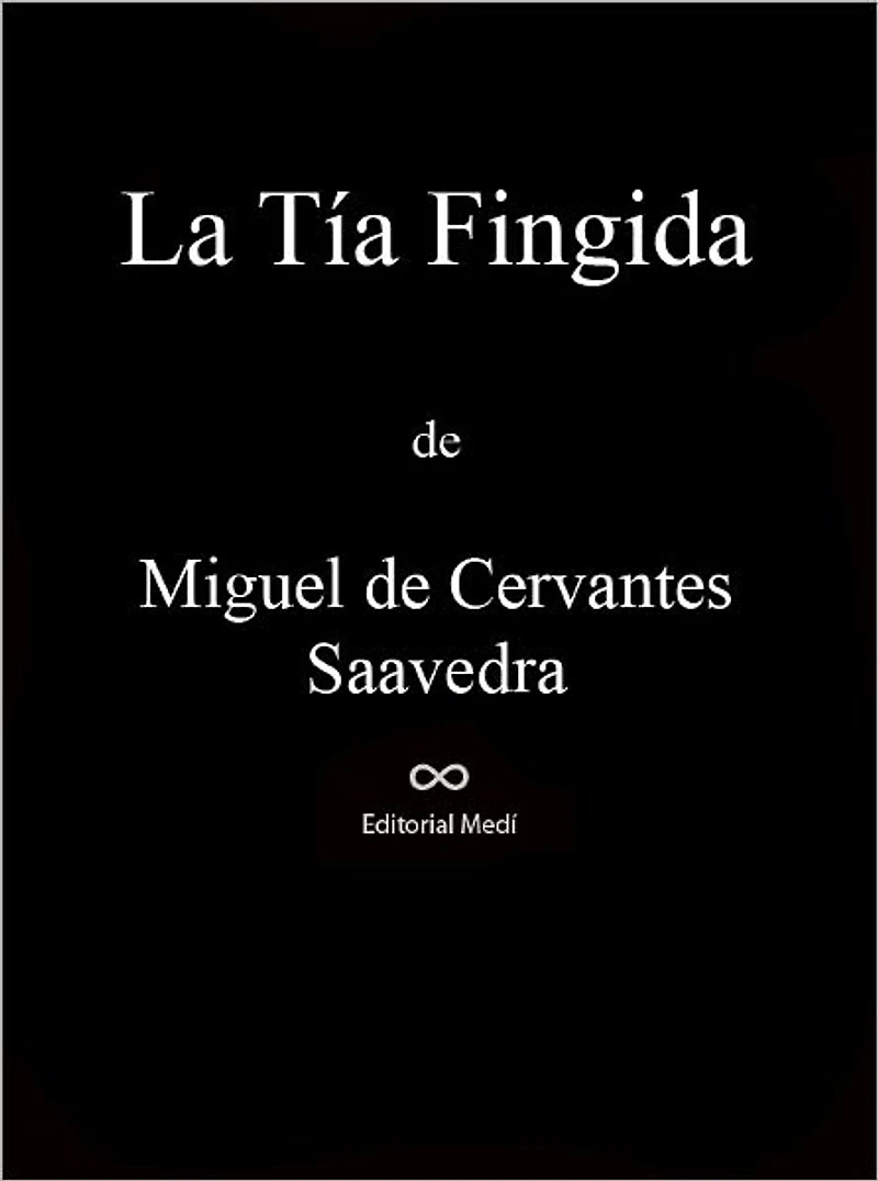 La Tia Fingida