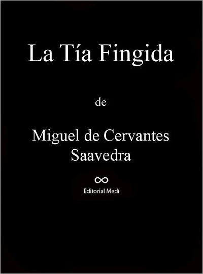 La Tia Fingida