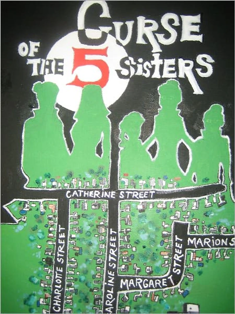 CURSE OF THE FIVE SISTERS